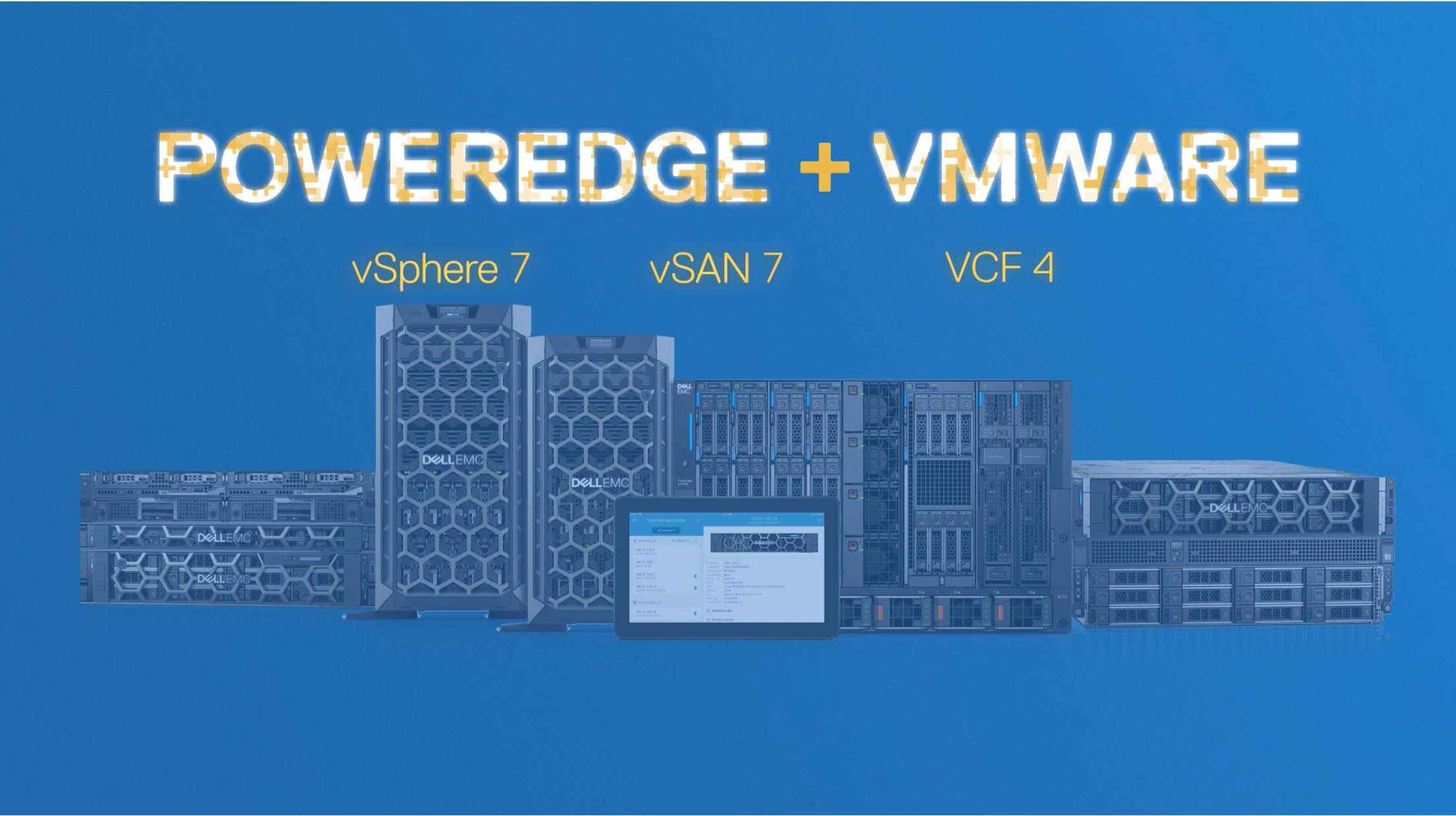 Dell EMC PowerEdge and VMware, the Ultimate Hybrid Cloud Combo